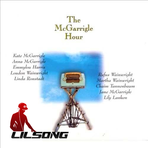 Kate & Anna McGarrigle - The McGarrigle Hour